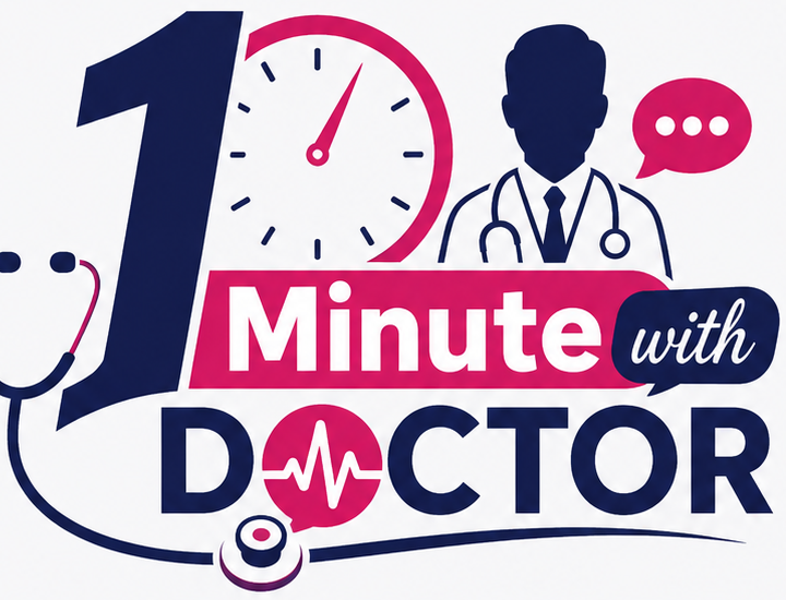 1 Minute with Doctor